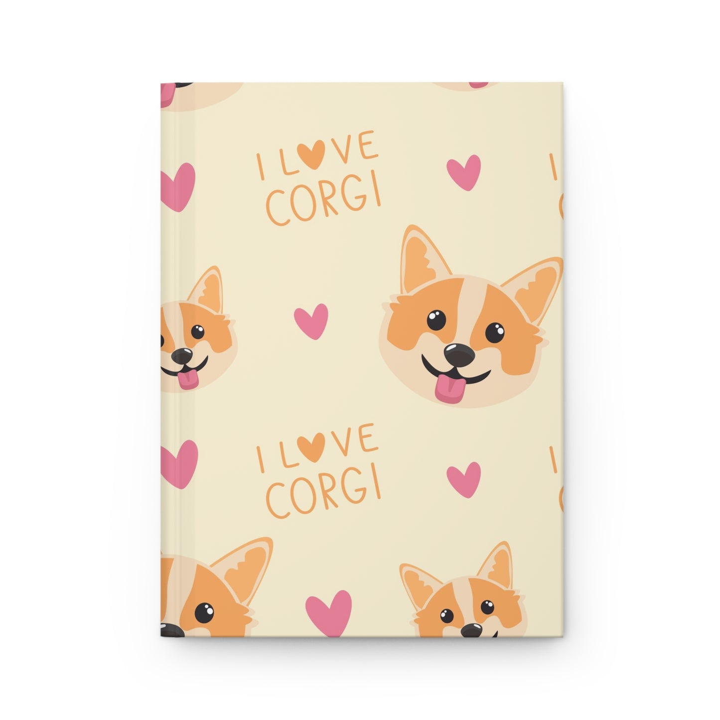 I Love Corgi Hardcover Journal - Cute Dog Lover's Diary