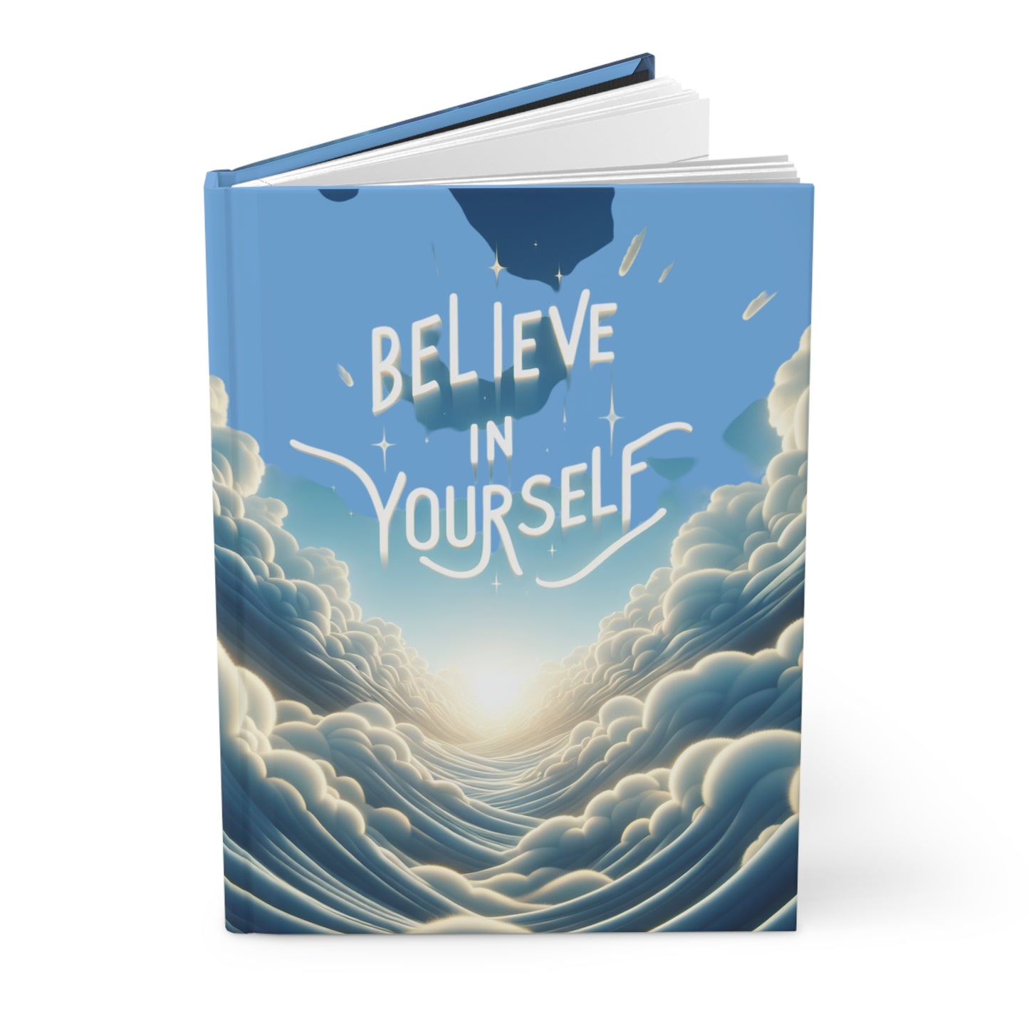 Believe in Yourself Hardcover Journal - Motivational Daily Planner with Sky Design