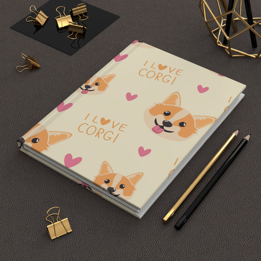I Love Corgi Hardcover Journal - Cute Dog Lover's Diary